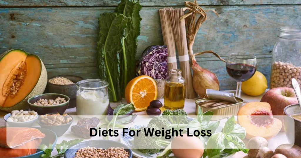 Diets For Weight Loss